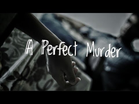 A Perfect Murder ll Official short film by Mentalz TV