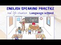 English Speaking practice – Phone call to Language school – Real life situation