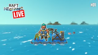 Raft Mechanic - [Solo Play Through]