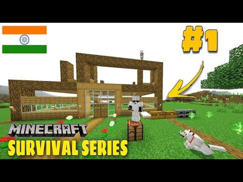 MINECRAFT SURVIVAL SERIES DAY 1 NEW JOURNEY START NOW - YouTube