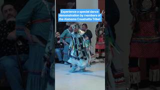 Experience a special dance demonstration by members of the Alabama Coushatta Tribe!