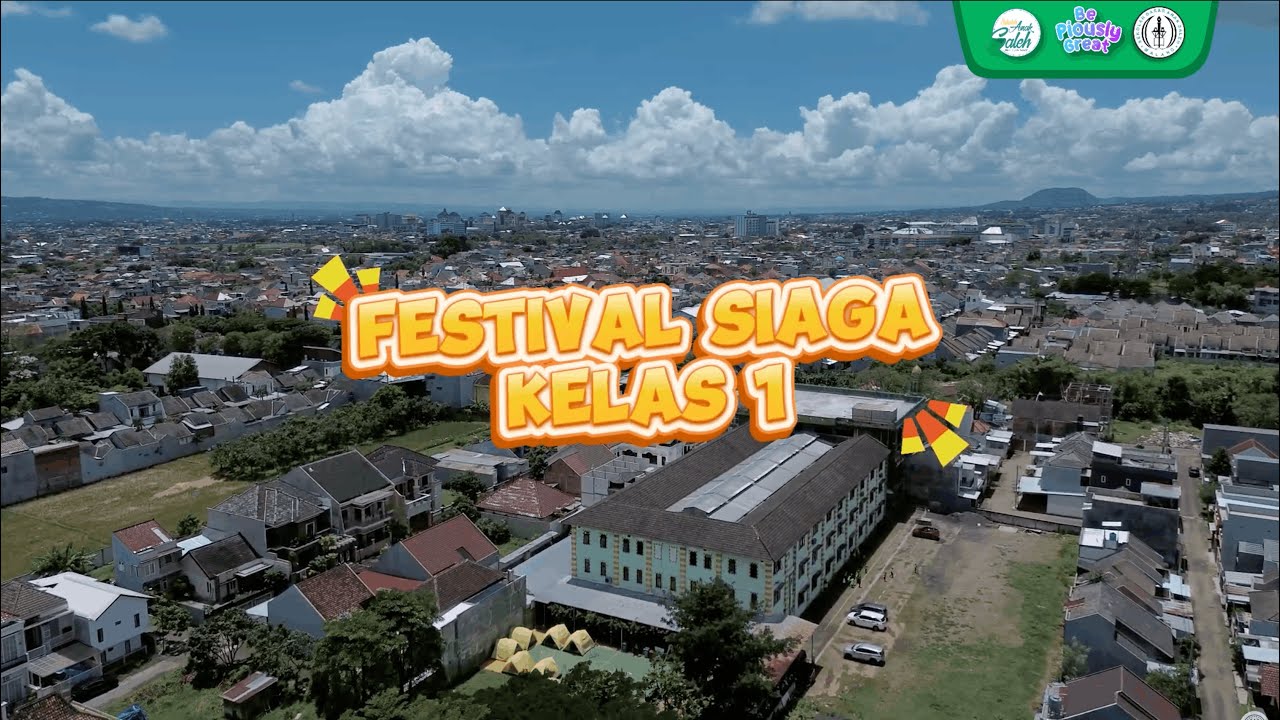FESTIVAL SIAGA KELAS 1 2026 | SD ANAK SALEH |
