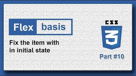 flex basis Tutorial in css | Flexbox CSS 3 tutorial part 10 | Yuvraj Academy
