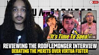 Rooflemonger Lies In His Interview & Debating The Merits Of Virtua Fighter