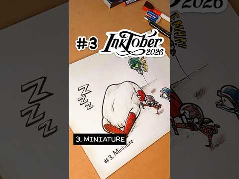 Inktober 2026 - Day #3 | Miniature 🤏