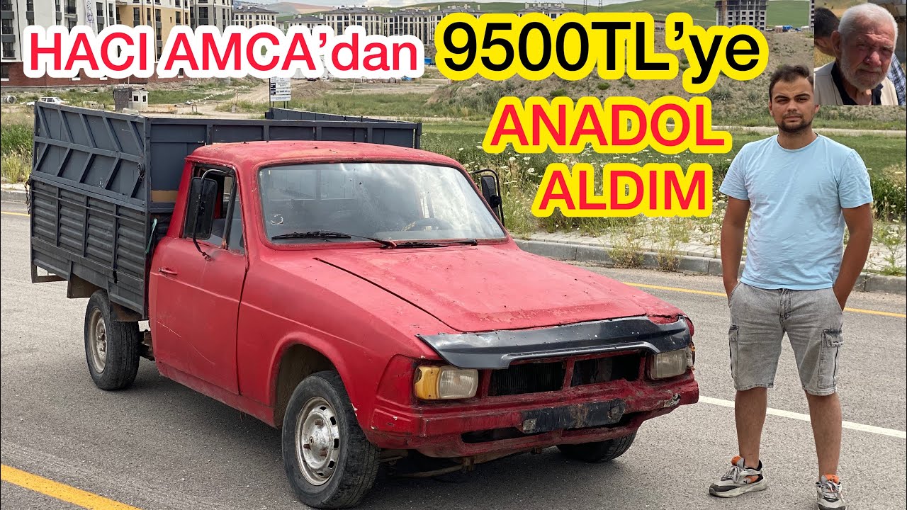 HACI AMCA’dan 9500TL’ye ANADOL ALDIM (MÜBAREK ARABA)