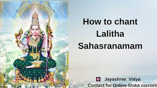 #9 Lalitha Sahasranamam Slokams 81ā90 | How to Chant | Guided Chanting