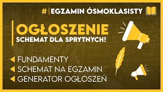 POLSKI - SCHEMAT OGŁOSZENIA na MAX PUNKTÓW! - Egzamin Ósmoklasisty 2023