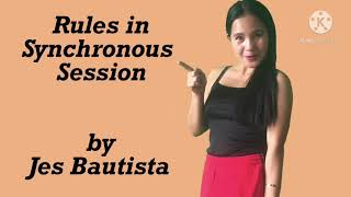 Rules in Synchronous Session