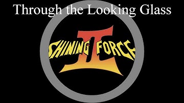 Shining Force II Review | Through the Looking Glass