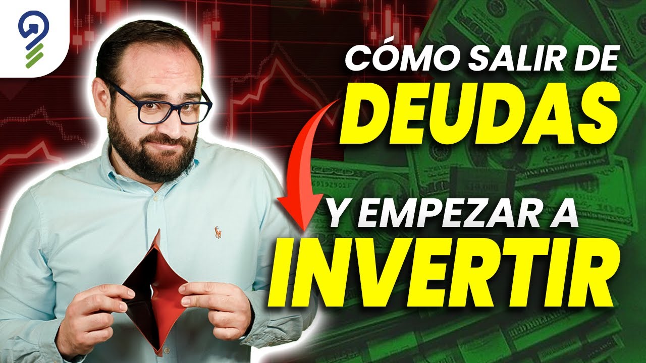Cómo salir de DEUDAS y empezar a INVERTIR en 2026 - YouTube