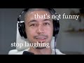 Noel Miller saying that's not funny and then laughing for 2 unfunny minutes