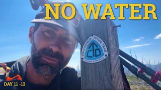 These Are the Toughest Days of My Life | CDT Day 11-13