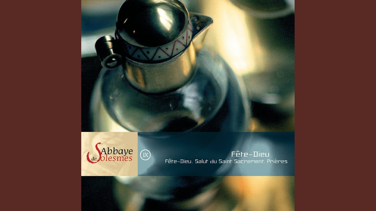 Messe de la Fête-Dieu: Séquence: Lauda Sion