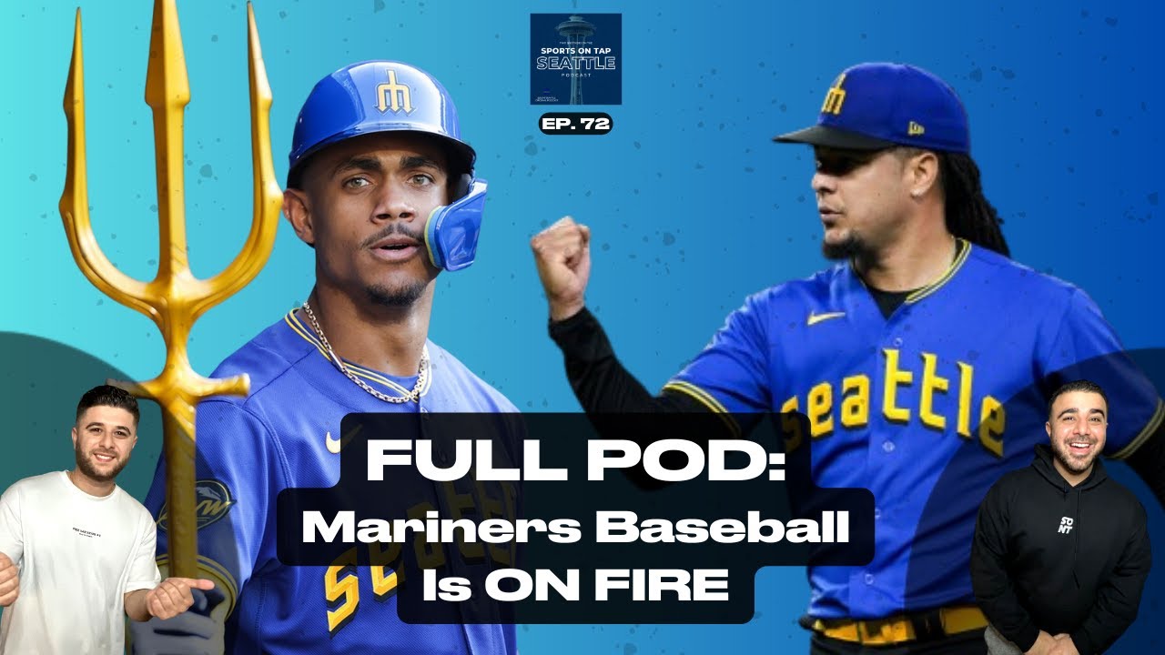 Mariners Podcast The Hottest Team In The MLB. YouTube