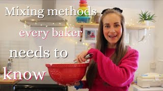 Mixing methods every baker needs to know.