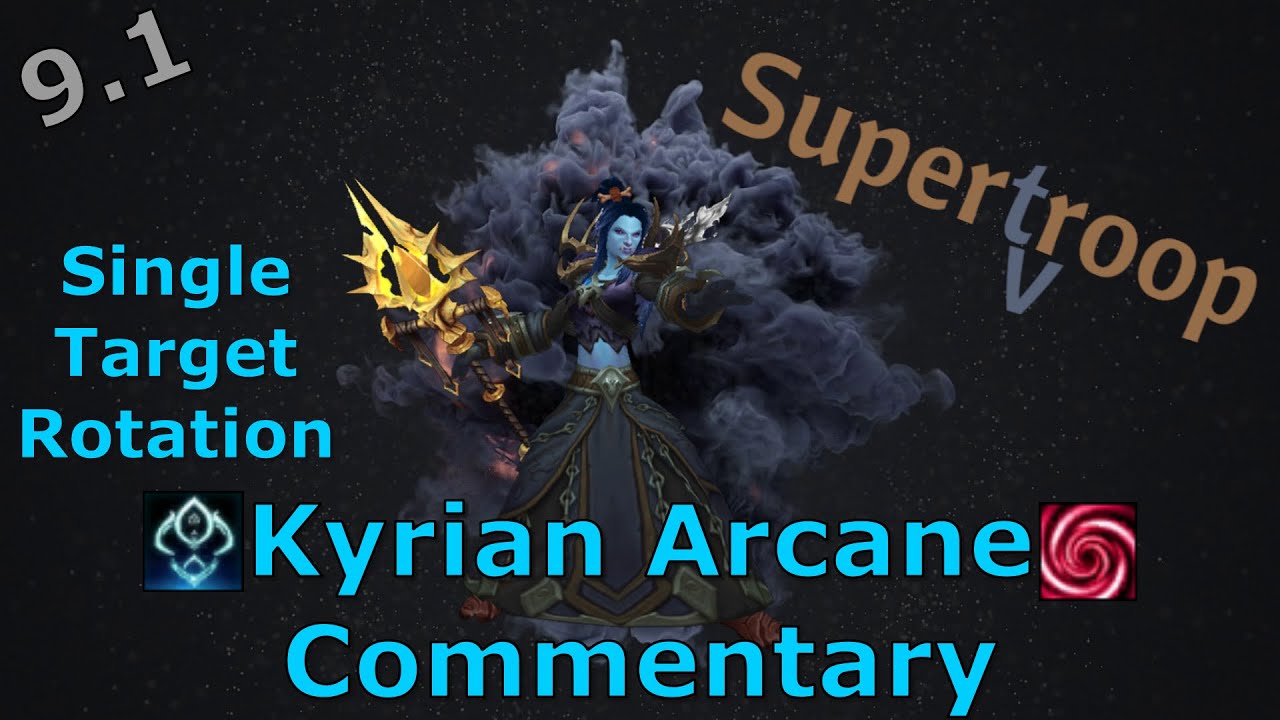 Kyrian Arcane Mage 9.1 Single Target Rotation Commentary Guide