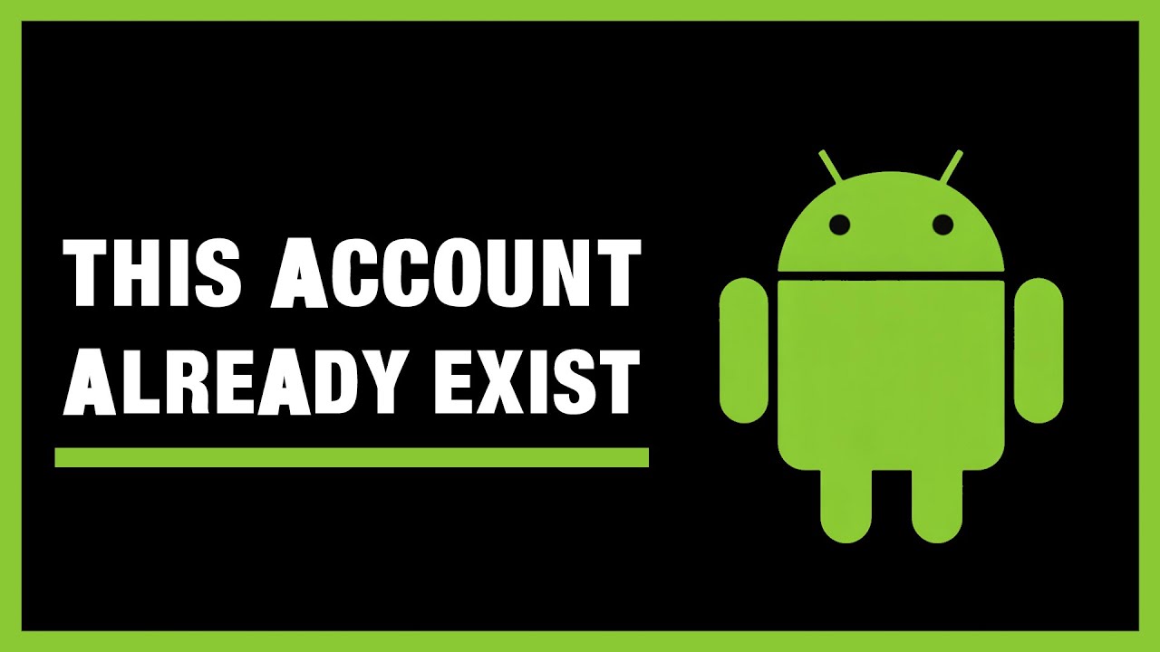 How To Fix This Account Already Exists on your Device Issue | Quick & Easy