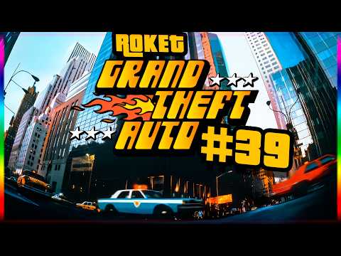 ROKET - GTA 1 #39