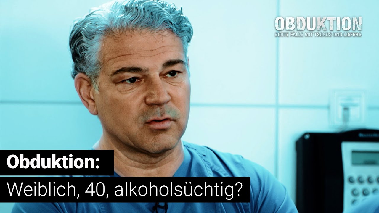 Was ist der Frau vor ihrem Tod widerfahren? | Die Obduktion - Tod durch Alkohol