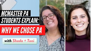 McMaster PA Students Explain: Why we chose PA
