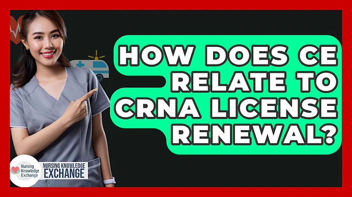 How Does CE Relate To CRNA License Renewal? - Nursing Knowledge Exchange