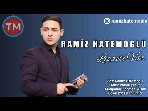 Ramiz Hatemoglu - Lezzeti Var