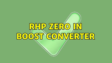 RHP zero in boost converter (2 Solutions!!)