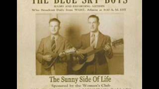Blue Sky Boys-There'll Come A Time