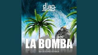 La Bomba (Radio Mix)