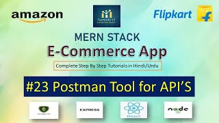 #23 Postman Tool Setupe | Ecommerce  Mern Stack Project