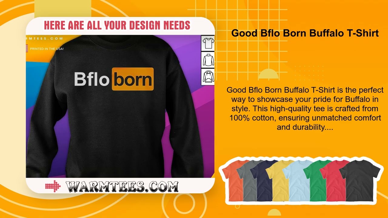 Good Bflo Born Buffalo T-Shirt