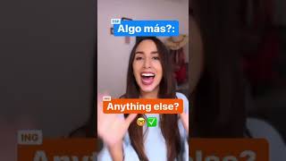 ¿Cómo se dice “Algo más?” en inglés?
