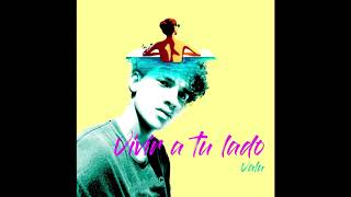 Valu - Vivir A Tu Lado Prod. By Jiiro Audio Oficial