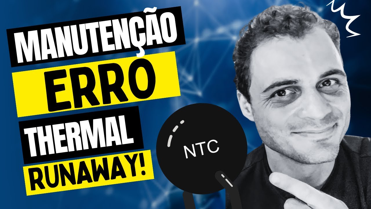 Desvendando o Erro Thermal Runaway: Guia Completo de Manutenção para sua Impressora 3D!