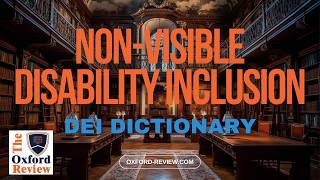 Non-Visible Disability Inclusion