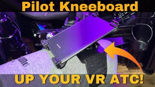 Take ATC notes in VR like a Pilot! Pilot Kneeboard @ohlpro