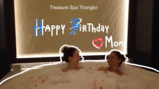 [JUTHABLOG] วันเกิดแม่ให้ของขวัญเป็นสปาสุดหรูใจกลางเมือง Treasure Spa Thonglor