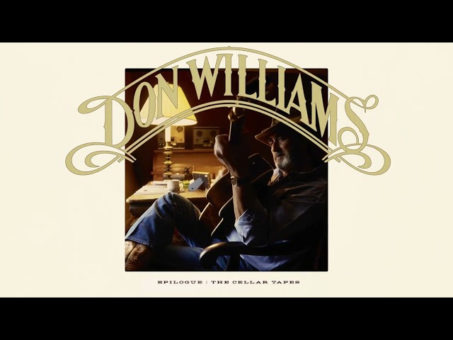 Don Williams - I'm The One (Alternate Version) (Visualizer) - from EPILOGUE: THE CELLAR TAPES