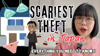 Hide Your Undies!!! [Stalking and Thieves in Japan]