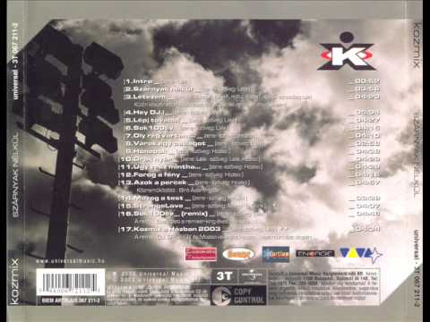 Kozmix - Kozmix A Házban 2003