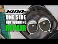 BOSE headphone One side Not working - Solved