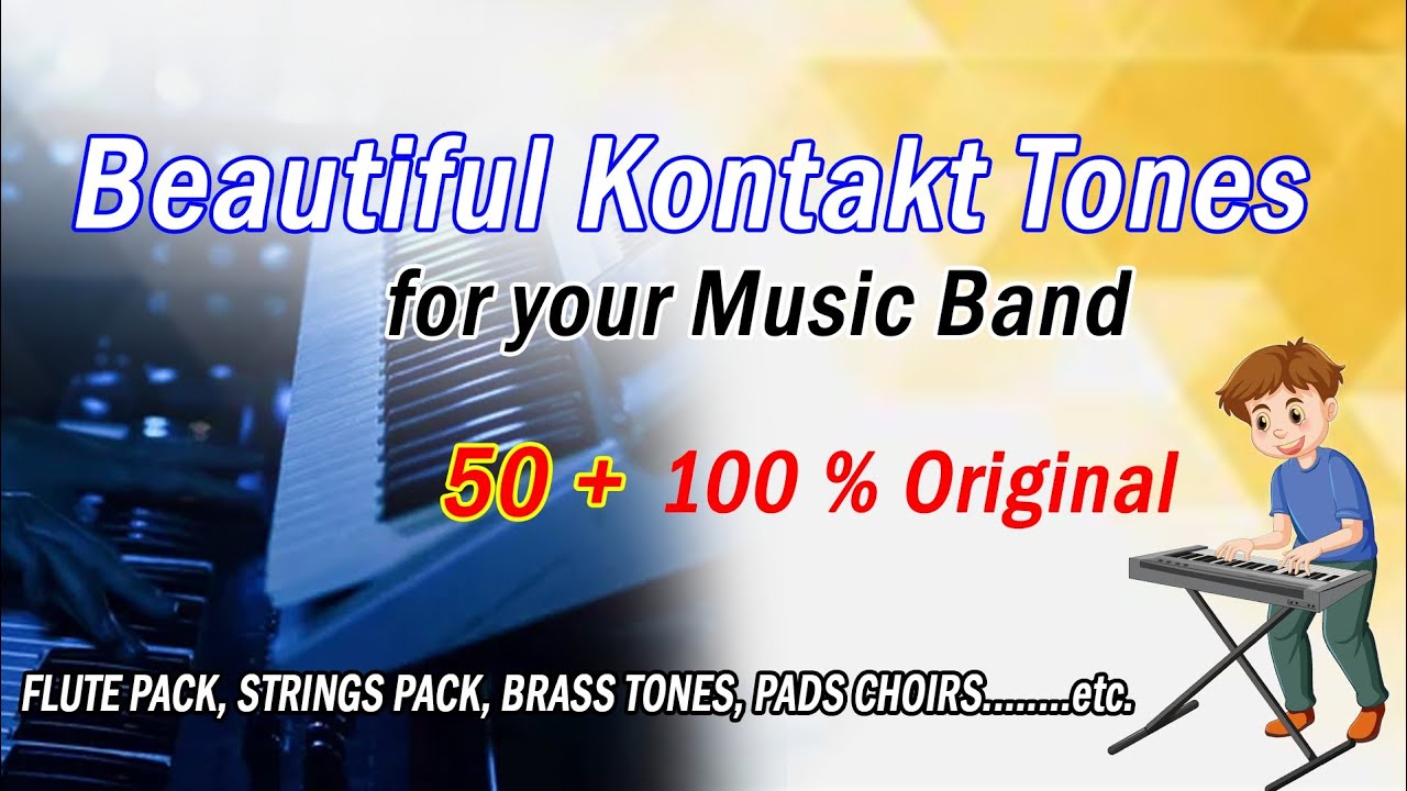 Original Kontakt Tones for Keyboard Players | Full Band Tones for Kontakt |