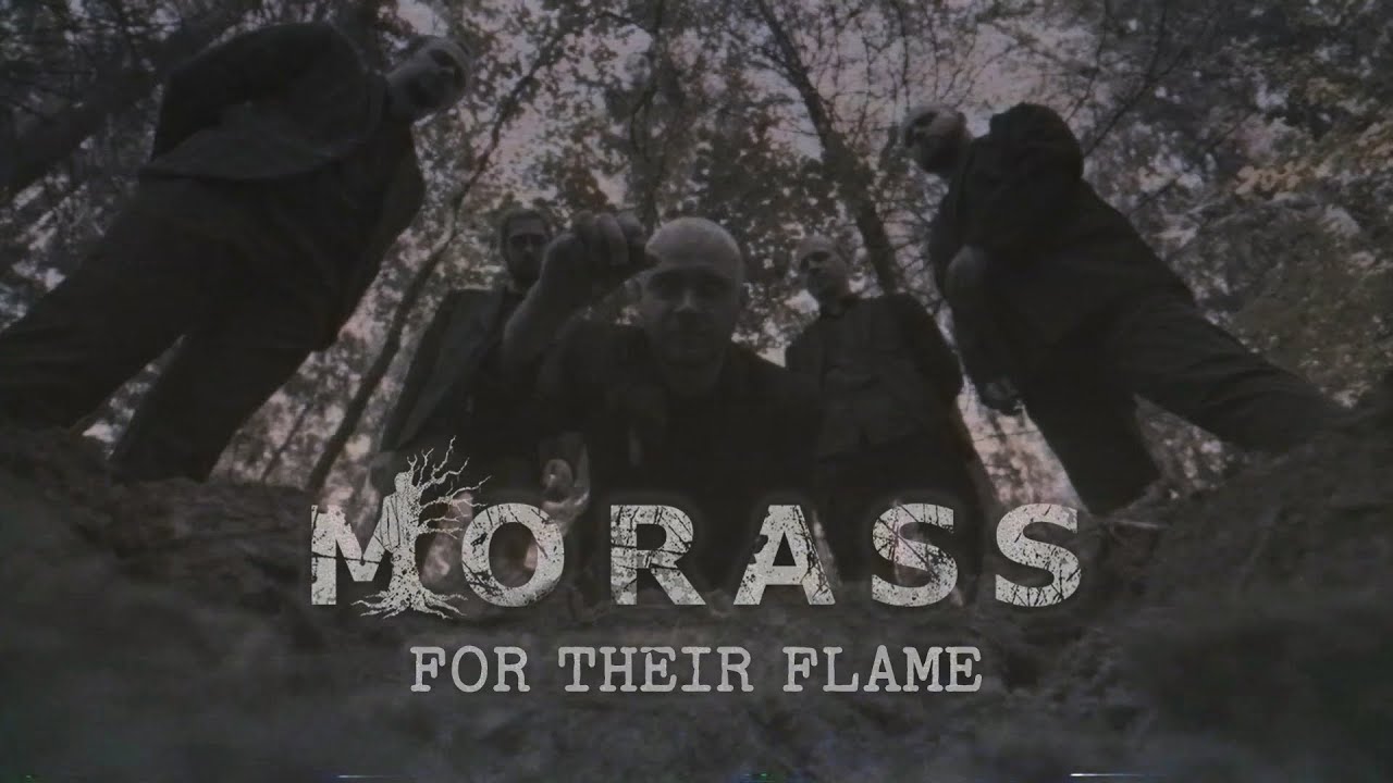Morass – For Their Flame (Клип, 2025)