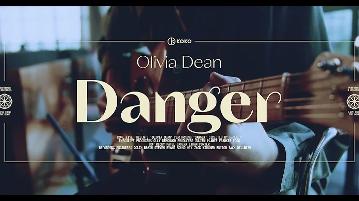 Olivia Dean | Danger (Acoustic / Live At The House...