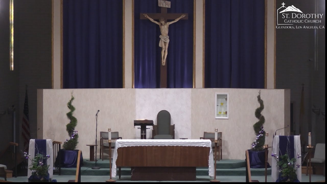 St. Dorothy Church December 19, 2021 Fourth Sunday of Advent, 9