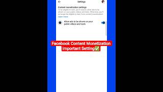 Facebook Content Monetization setting ✅ | Content Monetization important setting | #facebooksettings