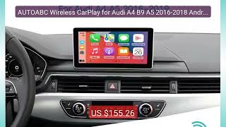 AUTOABC Wireless CarPlay for Audi A4 B9 A5 2016-2018 Android ... — Amazing Value 2026 | Must Have!