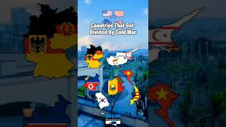 Countries That Got Divided By The Cold War