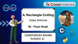 Famous A. Rectangle Cutting | Codeforces Round 924  (Div. 2) | Codeforces | DCC NIT-A Wealth